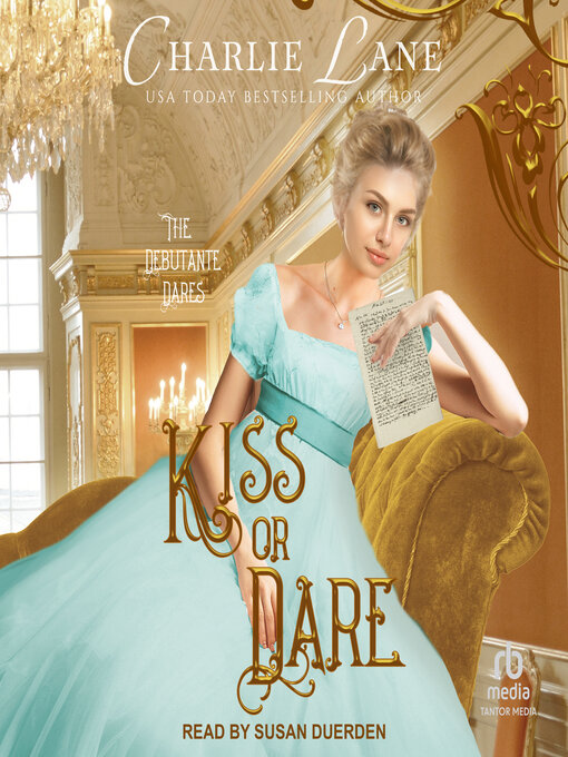 Title details for Kiss or Dare by Charlie Lane - Wait list